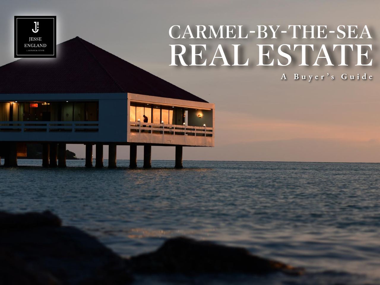 Carmel-by-the-Sea Real Estate - A Buyer’s Guide